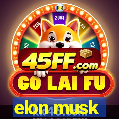 elon musk
